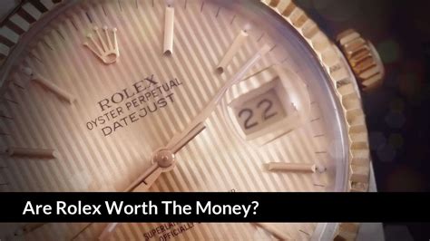 is buying a rolex worth it reddit|is rolex worth the money.